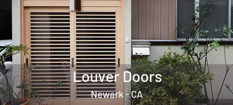  Louver Doors Newark - CA