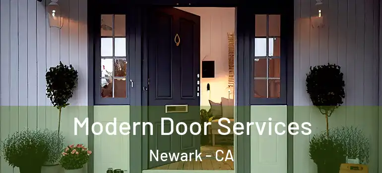  Modern Door Services Newark - CA